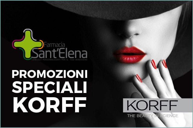 Farmacia Sant'Elena: promozioni speciali Korff - ottobre 2017