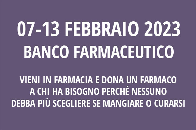Farmacia Sant'Elena - 23a Edizione Banco Farmaceutico - febbraio 2023
